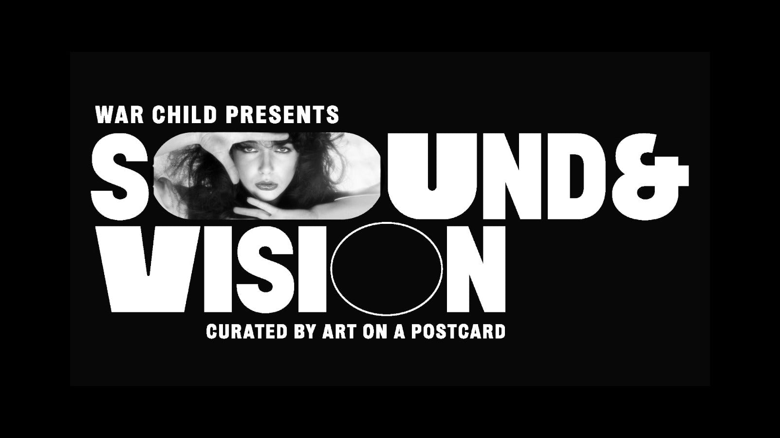 War Child Presents Sound and Vision 2025