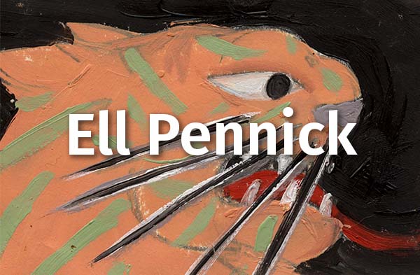 Meet the Curator: Ell Pennick