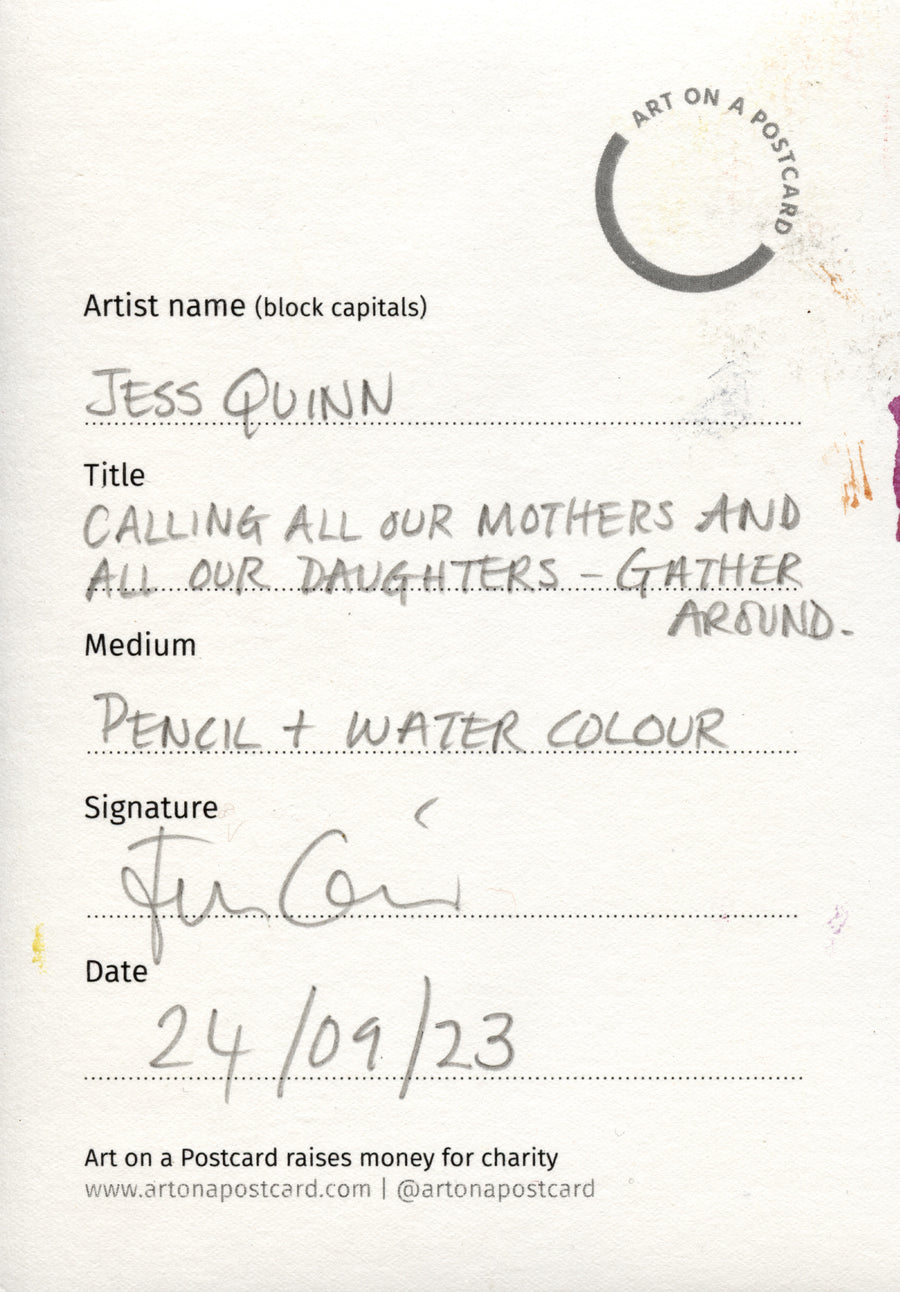 Lot 545 - Jess Quinn - Calling All Our Mothers And All Our Daughters - Gather Around