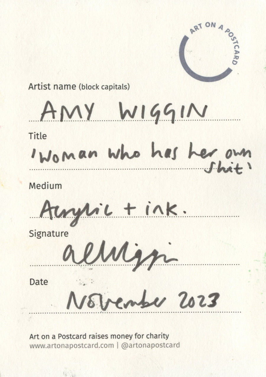 Lot 4 - Amy Wiggin - Woman Who Has Her Own Shit